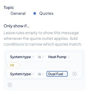 SetSale display rules with System type is Heat Pump OR System type is Dual Fuel. The optional dual-fuel condition is included here.
